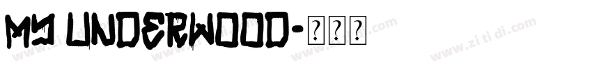 My Underwood字体转换